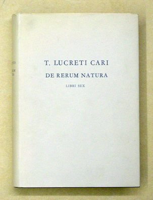 T. Lucreti Cari De Rerum Natura