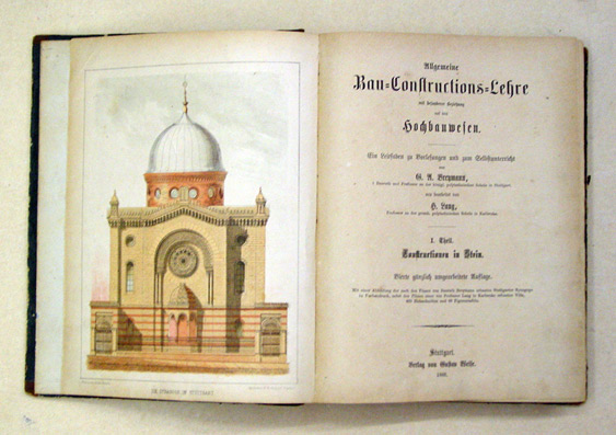 Allgemeine Bau-Constructions-Lehre mit besonderer Beziehung auf das Hochbauwesen