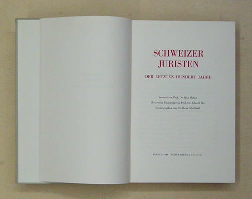 Schweizer Juristen der letzten hundert Jahre