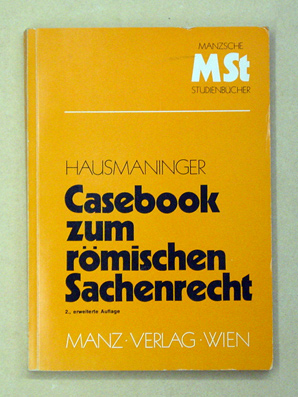 Casebook zum römischen Sachenrecht