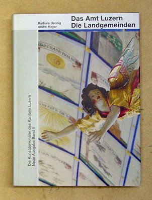 Die Kunstdenkmäler des Kantons Luzern