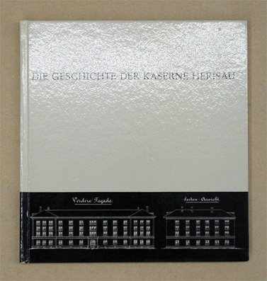 Die Geschichte der Kaserne Herisau, 1865-1965.
