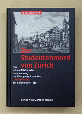 Der Studentenmord von Zürich