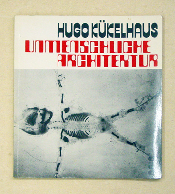 Unmenschliche Architektur