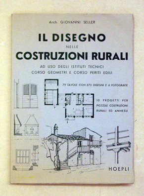 Il disegno nelle costruzioni rurali