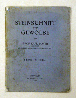 Steinschnitt und Gewölbe