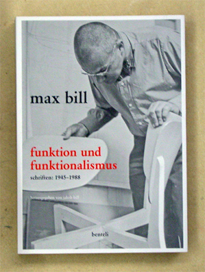 max bill funktion und funktionalismus