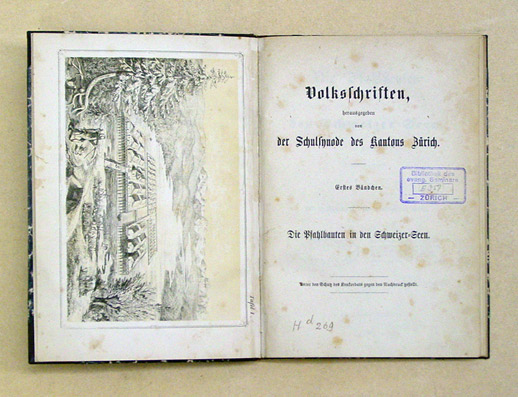 Die Pfahlbauten in den Schweizer-Seen