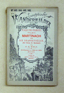 Martinach und die Dransethäler