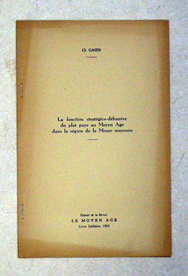 La fonction stratégico-defensive du plat pays au Moyen Age dans la région de la Meuse moyenne