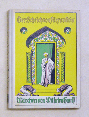 Der Scheich von Alexandrien und seine Sklaven