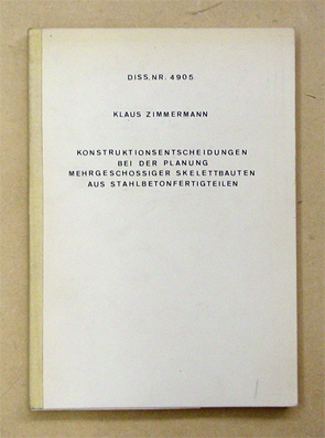 Konstruktionsentscheidungen bei der Planung mehrgeschossiger Skelettbauten aus Stahlbetonfertigteilen
