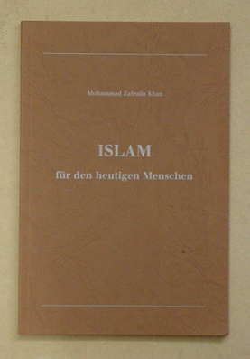 Islam für den heutigen Menschen