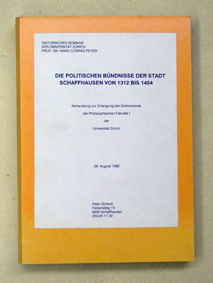 Die politischen Bündnisse der Stadt Schaffhausen von 1312 bis 1454