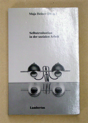 Selbstevaluation in der sozialen Arbeit