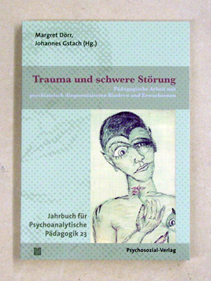 Trauma und schwere Störung