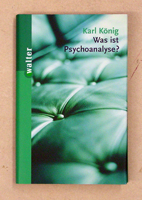 Was ist Psychoanalyse?
