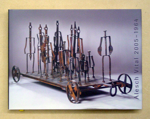 Bellas ouvras e bunas acziuns. Werkbuch 2005 - 1964. [Umschlagtitel: Alesch Vital 2005 - 1964]