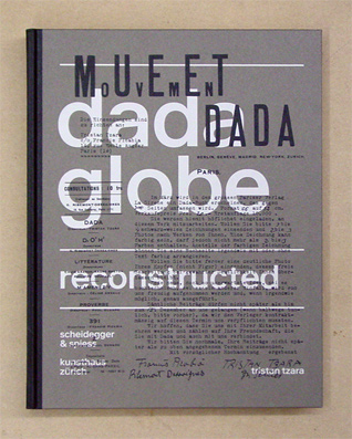 Dadaglobe Reconstructed