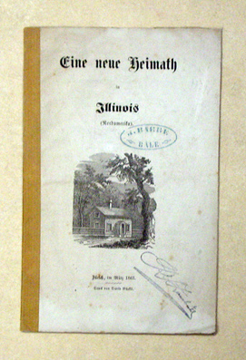 Eine neue Heimath in Illinois (Nordamerika)