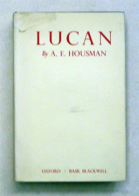 M. Annaei Lucani Belli Civilis Libri Decem
