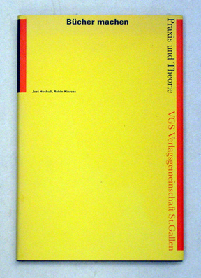 Bücher machen: Praxis und Theorie