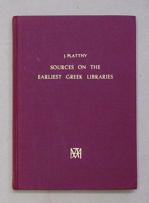 Sources on the Earliest Greek Libraries