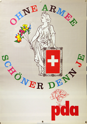 Plakat - ohne Armee schöner den je - PdA