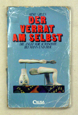Der Verrat am Selbst