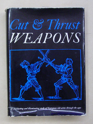 Cut and Thrust Weapons