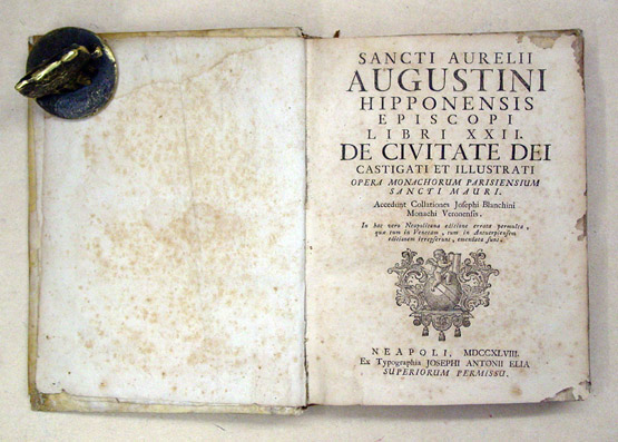 Sancti Aurelii Augustini Sancti Aurelii Augustini Hipponensis Episcopi Libri XXII. De Civitate Dei castigati et illustrati opera Monachorum Parisiensium Sancti Mauri. Accedunt collationes Josephi Blanchini Monachi Veronensis. In hac vero Neopolitana editi