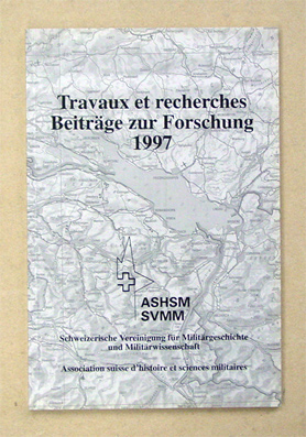 Travaux et recherches 1997. Beiträge zur Forschung 1997