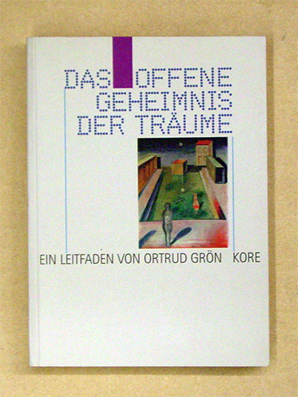 Das offene Geheimnis der Träume