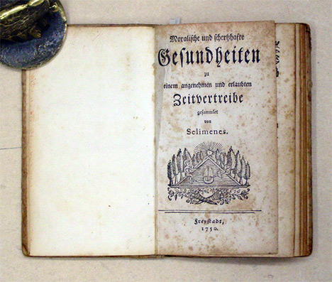 Moralische und schertzhafte Gesundheiten zu einem angenehmen und erlaubten Zeitvertreibe gesammlet von Selimenes