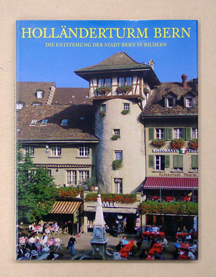 Holländerturm Bern