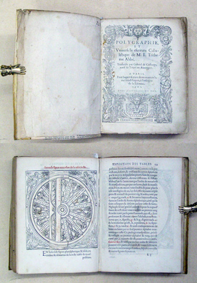 Polygraphie et vniverselle escriture cabalistique de M. I. Tritheme abbé, traduicte par Gabriel de Collange, natif de Tours en Auuergne.