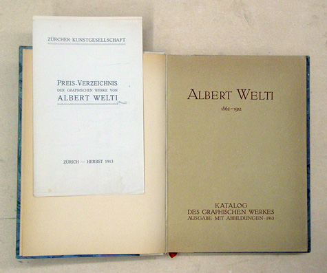 W. Wartmann: Albert Welti. 1862 - 1912. Vollständies Verzeichnis des graphischen Werkes mit den verschiedenen Plattenzuständen und Drucken. [Umschlagtitel: Katalog des graphischen Werks. Ausgabe mit Abbildungen]