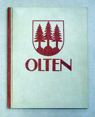 Olten. Vergangenheit und Gegenwart