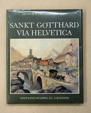 Sankt Gotthard - Via Helvetica