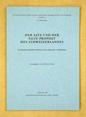 Der alte und der neue Prophet des Schweizerlandes