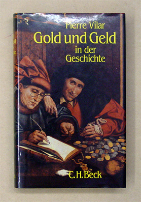 Gold und Geld in der Geschichte