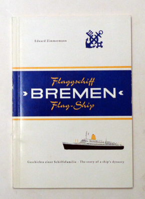 Flaggschiff / Flag-Ship «Bremen»