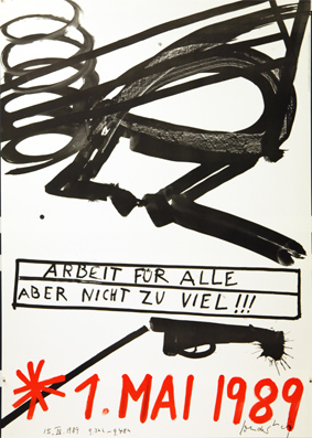 Plakat - 1. Mai 1989 - Arbeit für alle, aber nicht zuviel!!!