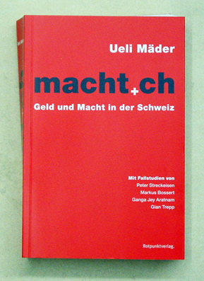 macht.ch: Geld und Macht in der Schweiz