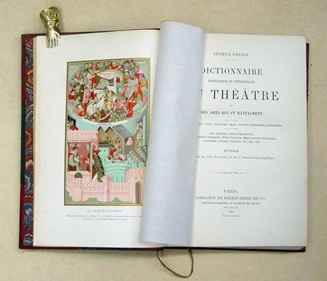 Dictionnaire historique et pittoresque du théâtre et ses arts qui s’y rattachent