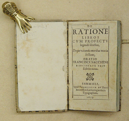 De Ratione Libros Cvm Profectv legendi libellus. Deque vitanda moribus noxia lectione / Oratio Francisci Sacchini E Societate Iesv