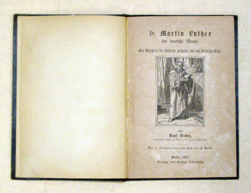 Dr. Martin Luther, der deutsche Mann