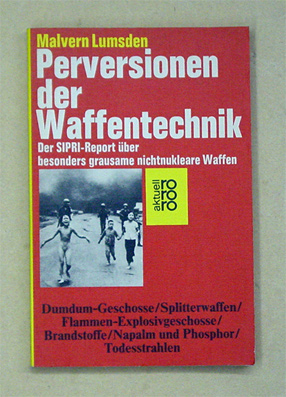Perversionen der Waffentechnik