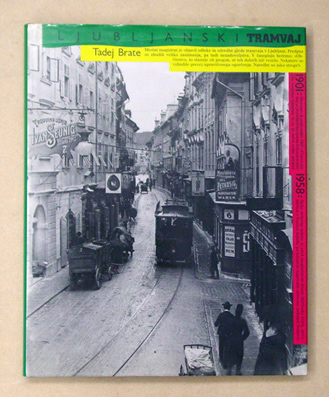 Ljublianski Tramvaj 1901 - 1958