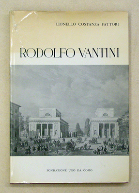 Rodolfo Vantini, architetto (1792 - 1856)